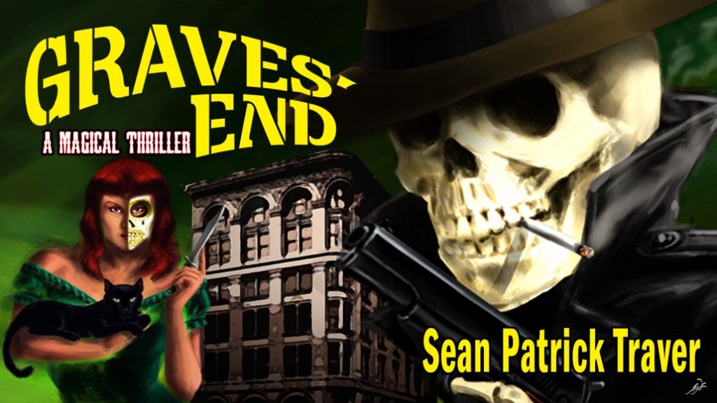 Graves' End by Sean Patrick Traver / illustration by Eric N. Clark / design by Jamie Neese